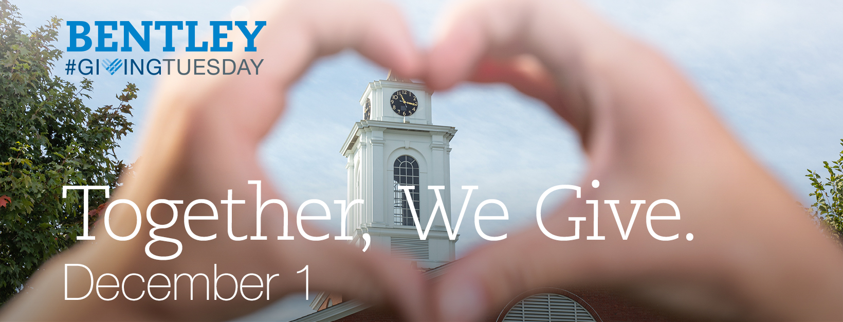 Bentley Giving Tuesday: Together, We Give | December 1